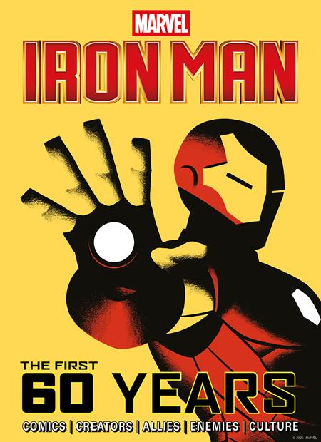 MARVELS IRON MAN THE FIRST 60 YEARS