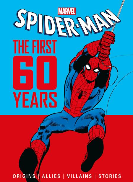 MARVELS SPIDER MAN THE FIRST 60 YEARS