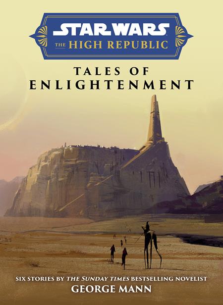STAR WARS INSIDER THE HIGH REPUBLIC TALES OF ENLIGHTENMENT
