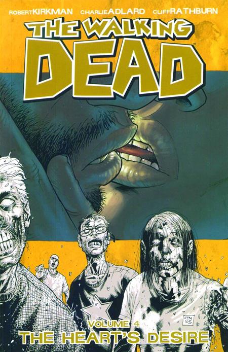 WALKING DEAD VOL. 4: HEARTS DESIRE