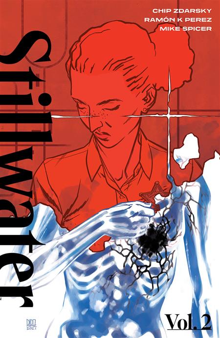STILLWATER BY ZDARSKY & PEREZ VOL. 2