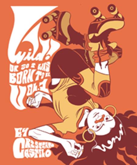 WILD VOL. 1: OR SO I WAS BORN TO BE