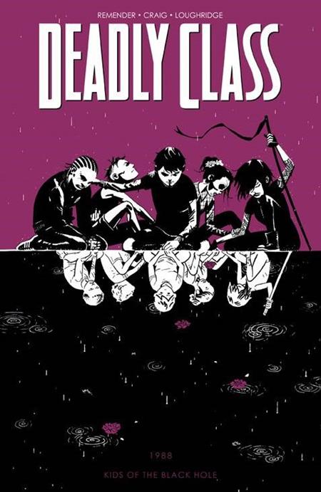 DEADLY CLASS VOL. 2: KIDS OF THE BLACK HOLE
