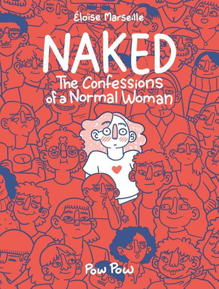 NAKED: THE CONFESSIONS OF A NORMAL WOMAN