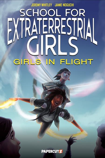 SCHOOL FOR EXTRATERRESTRIAL GIRLS VOL. 2: GIRLS IN FLIGHT