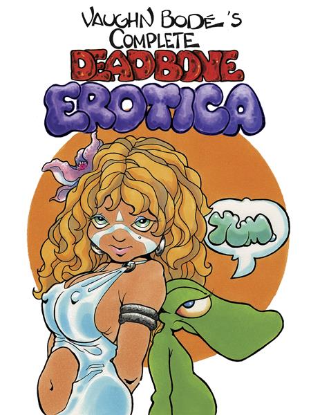 COMPLETE DEADBONE EROTICA OMNIBUS