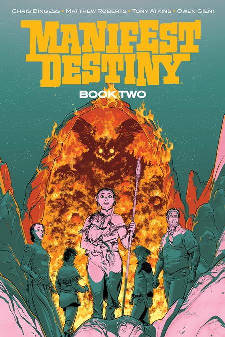 MANIFEST DESTINY DELUXE BOOK 2
