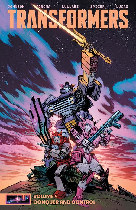 TRANSFORMERS VOL. 4: CONQUER AND CONTROL