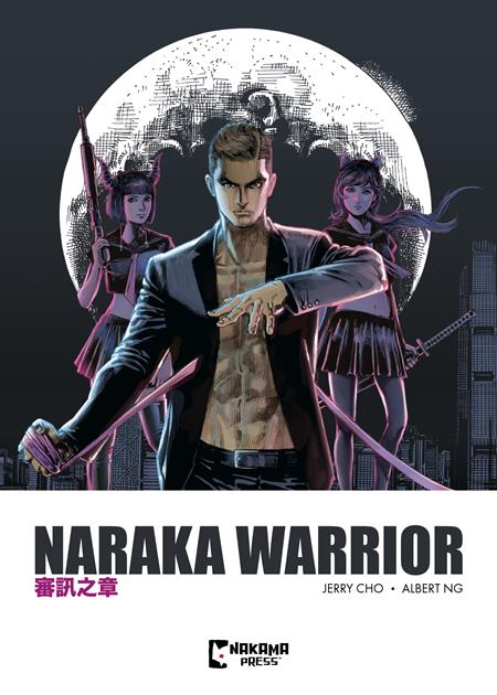 NARAKA WARRIOR VOL. 1