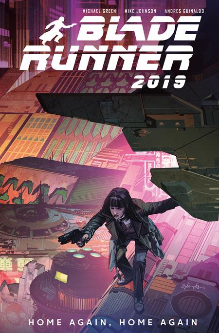 BLADE RUNNER 2019 VOL. 3: HOME AGAIN HOME AGAIN