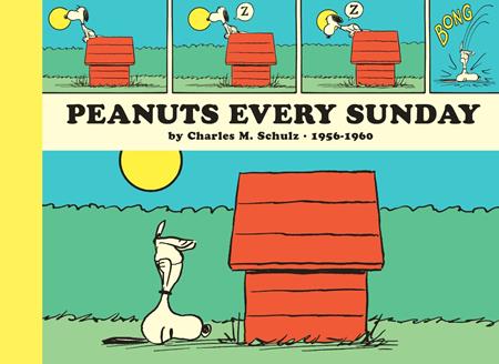 PEANUTS EVERY SUNDAY 1956-1960