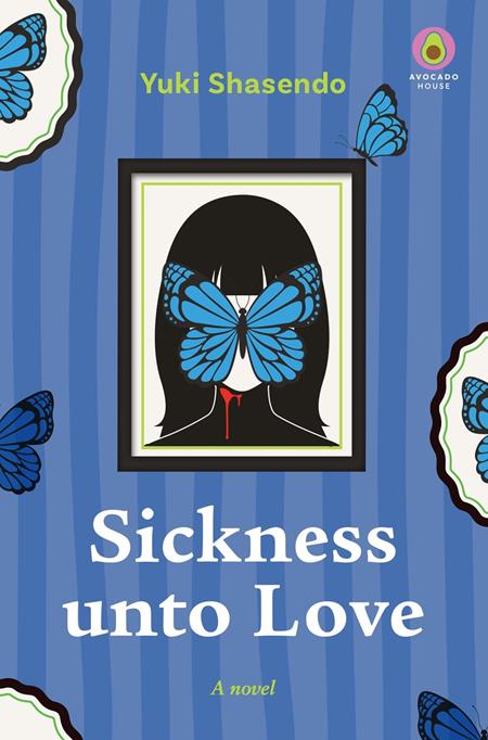SICKNESS UNTO LOVE NOVEL
