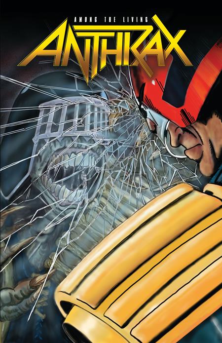 ANTHRAX AMONG THE LIVING JUDGE DREDD EDITION