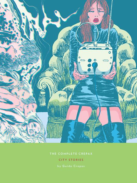 COMPLETE CREPAX CITY STORIES VOL. 9