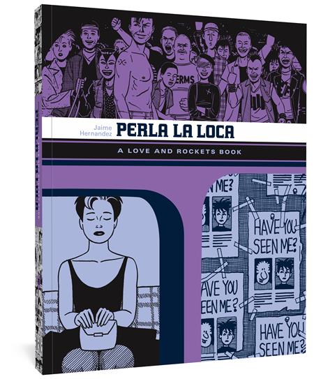 PERLA LA LOCA A LOVE AND ROCKETS BOOK