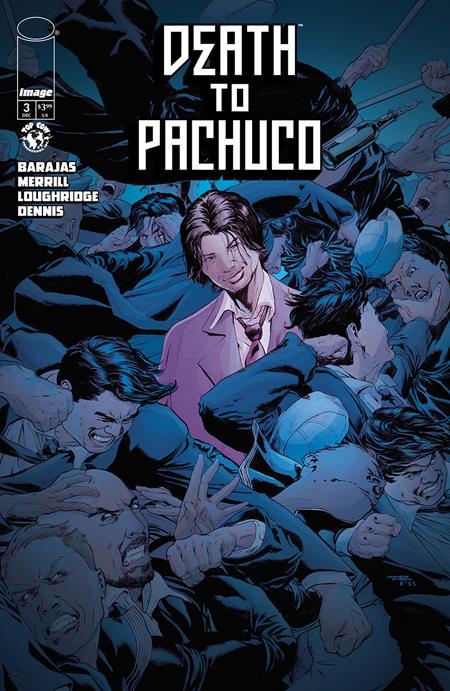 DEATH TO PACHUCO #3 (OF 5)