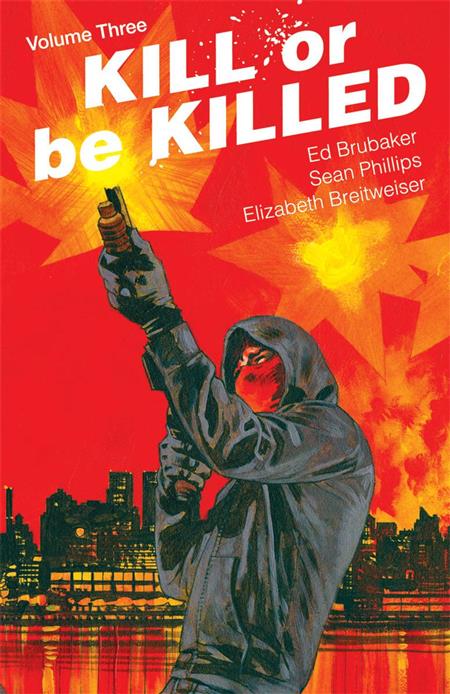 KILL OR BE KILLED VOL. 3