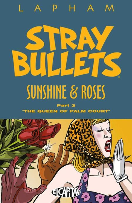 STRAY BULLETS SUNSHINE & ROSES VOL. 3