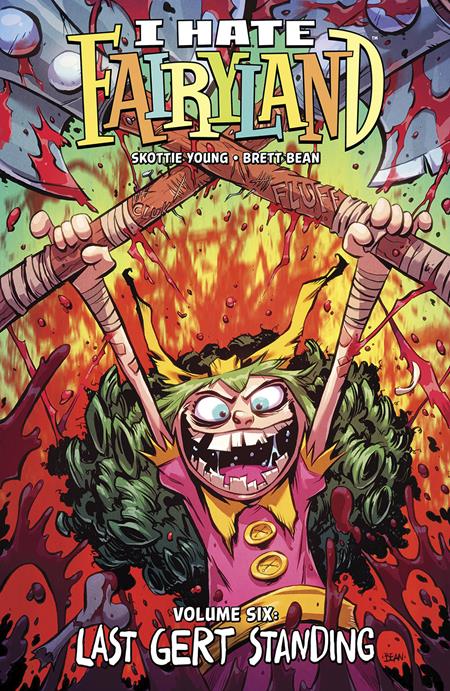 I HATE FAIRYLAND VOL. 6