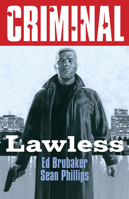 CRIMINAL VOL. 2: LAWLESS