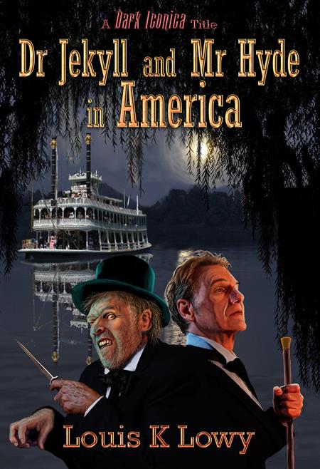 DR JEKYLL AND MR HYDE IN AMERICA