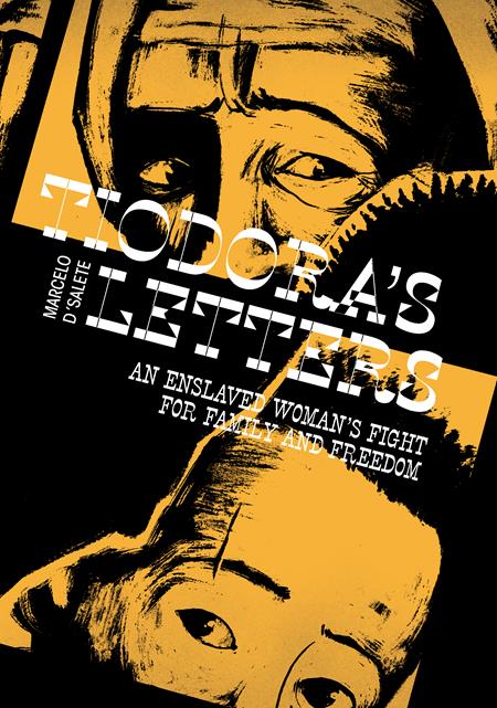 TIODORAS LETTERSAN ENSLAVED WOMANS FIGHT FOR FAMILY AND FREEDOM