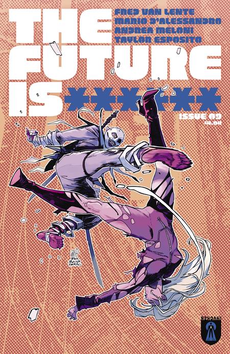 FUTURE IS ****** #9