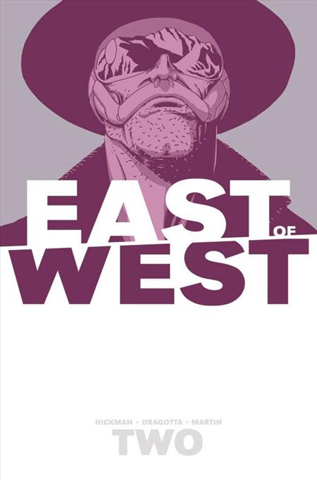 EAST OF WEST VOL. 2: WE ARE ALL ONE