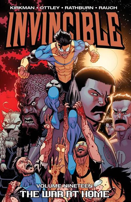 INVINCIBLE VOL. 19: THE WAR AT HOME