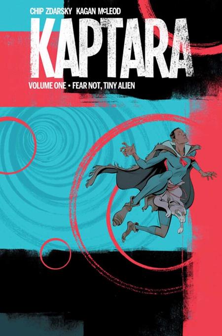 KAPTARA VOL. 1: FEAR NOT TINY ALIEN