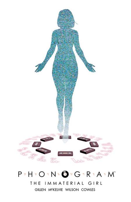 PHONOGRAM VOL. 3: IMMATERIAL GIRL