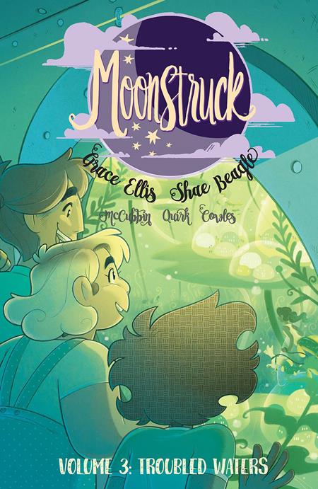 MOONSTRUCK VOL. 3: TROUBLED WATERS