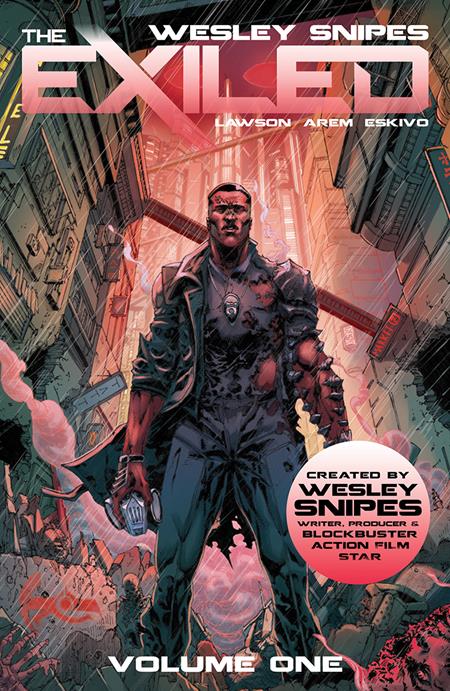 WESLEY SNIPES THE EXILED VOL. 1