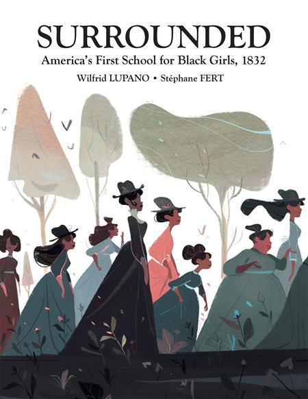 SURROUNDED AMERICAS FIRST SCHOOL FOR BLACK GIRLS 1832