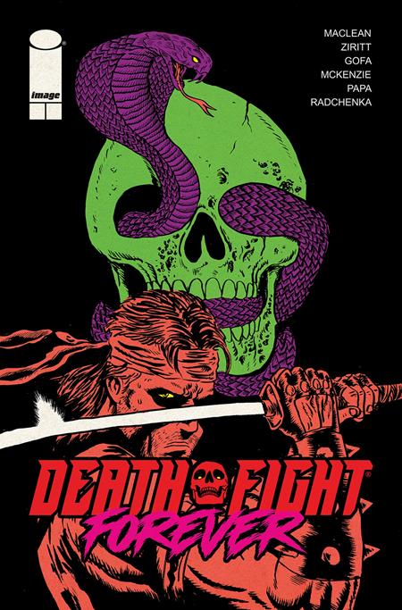 DEATH FIGHT FOREVER #1 (OF 5)