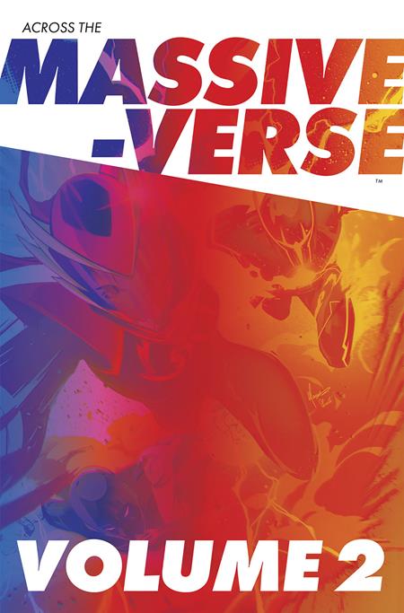 ACROSS THE MASSIVE-VERSE VOL. 2