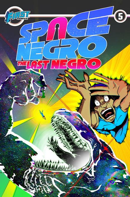 SPACE NEGRO: THE LAST NEGRO #5