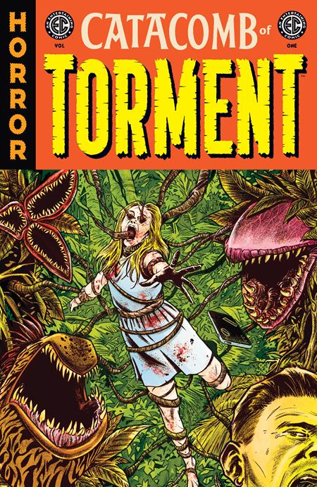 EC CATACOMB OF TORMENT VOL. 1