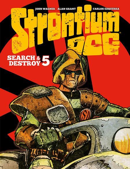 STRONTIUM DOG SEARCH & DESTROY VOL. 5