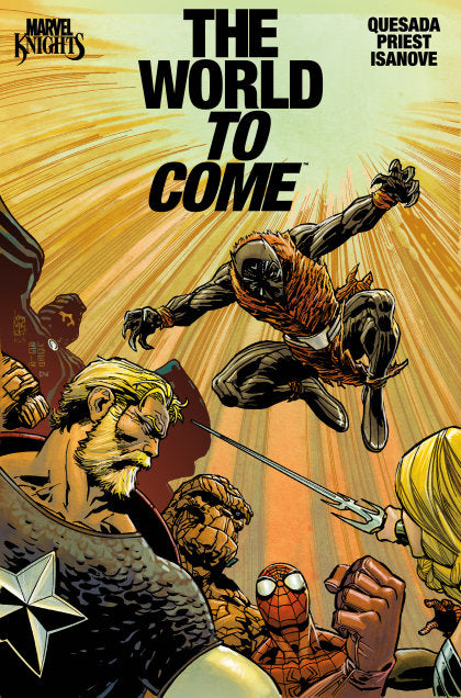MARVEL KNIGHTS: THE WORLD TO COME #5