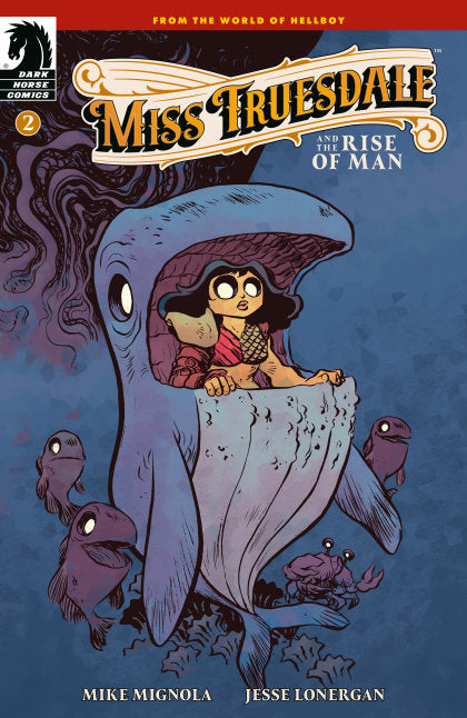 Miss Truesdale and the Rise of Man #2