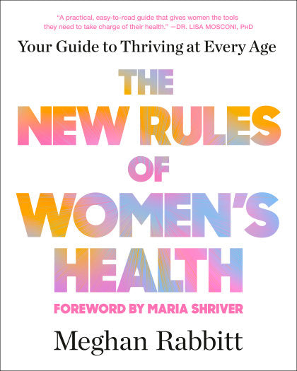 The New Rules of Women's Health