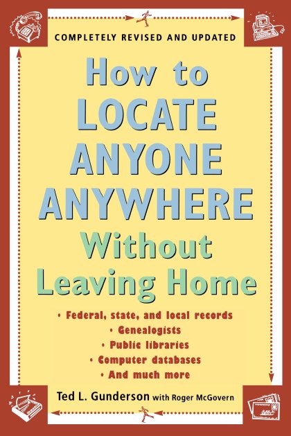 How to Locate Anyone Anywhere