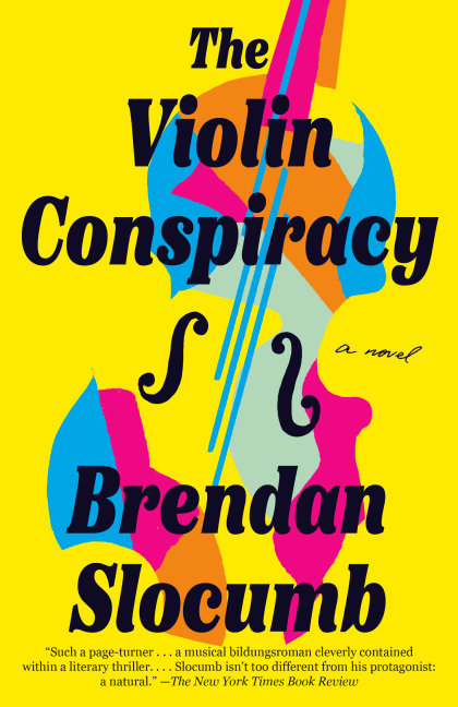 The Violin Conspiracy: A GMA Book Club Pick