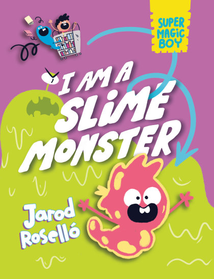 Super Magic Boy: I Am a Slime Monster