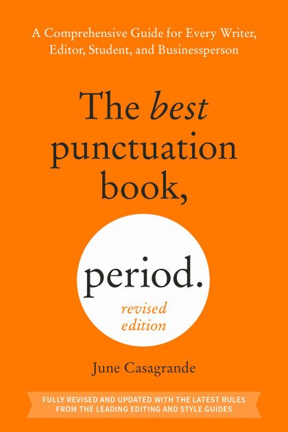 The Best Punctuation Book, Period (Revised Edition)