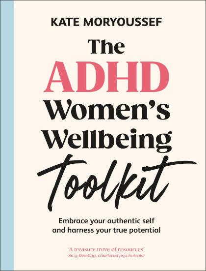 The ADHD Women's Wellbeing Toolkit