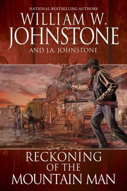 Reckoning of the Mountain Man