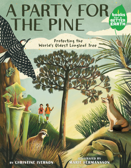 A Party for the Pine