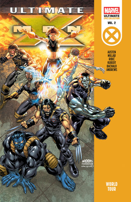 Ultimate X-Men Epic Collection: World Tour